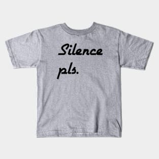 Silence Kids T-Shirt